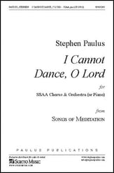 I Cannot Dance O Lord SSA choral sheet music cover